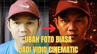 Cara Edit Foto Jadi Video Cinematic Keren di HP | Tutorial AI Viral TikTok & YouTube