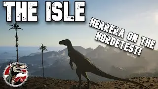 The Isle - A HERRERA ON THE HORDETEST! | LIVE #TheIsle