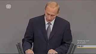 Выступление Президента Владимира Путина 25 сентября 2001 года Выступление в Бундестаге ФРГ в Берлине