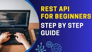 Rest API Tutorial For Beginners | Step by Step Tutorial for Building REST APIs! 🌐🚀