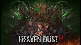ФИНАЛ - Heaven Dust 2 прохождение #8 (Без комментариев/no commentary)