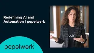 Redefining AI and Automation | pepelwerk