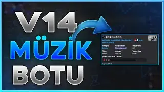 DİSCORD MÜZİK BOTU ALTYAPISI (V14)