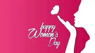 HAPPY INTERNATIONAL WOMEN'S DAY/ MARCH 8, 2019/ ALL AROUND THE WORLD/ THESHOW