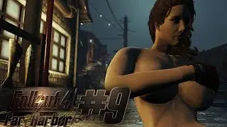 Half naked and Radiated | Fallout 4 Far Harbor DLC #9