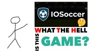 What the hell is this game? | IOSoccer