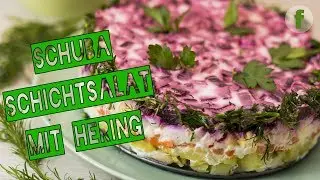 Heringssalat Pelzmantel | Schichtsalat Rezept | SCHUBA | Russische Salate