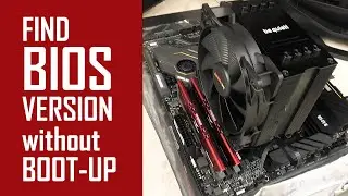 How to Find BIOS version of Asus X570 Motherboard without booting up