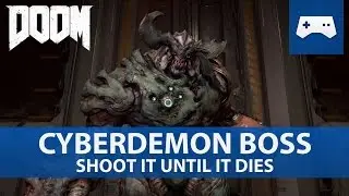 Doom 2016 - Cyberdemon Boss Fight / Shoot it Until it Dies Trophy / Achievement Guide