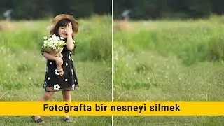 Fotoğrafta bir nesneyi silmek