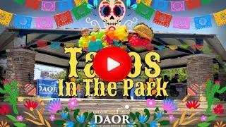 Tacos in the Park ~ 2024