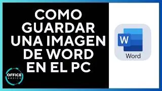 Como GUARDAR UNA IMAGEN DE UN DOCUMENTO DE WORD EN EL PC