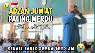 ADZAN ROST NADA QORI TERMERDU SEPANJANG MASA, ADZAN JUMAT TERMERDU DI INDONESIA😭🤲
