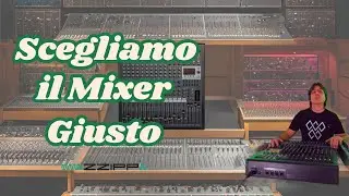 Scegliamo il Mixer Giusto - ZZIPP ZZMXPRO16