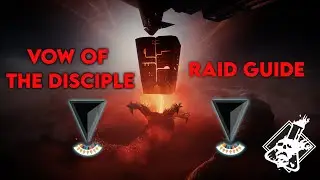 Destiny 2 - Vow of the Disciple Raid Guide