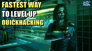 Cyberpunk 2077 PATCH 1.52 - Fastest way to level up QUICKHACKING