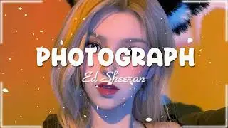 Photograph -  Ed Sheeran ♫ Tiktok viral songs 2023 🍷 Trending tiktok songs ~ Viral hits 2023