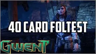 Gwent 40 Card Foltest ~  Northern Realms At War ~ Gwent Deck Gameplay