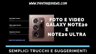Best Galaxy Note 20 Ultra camera tips and tricks