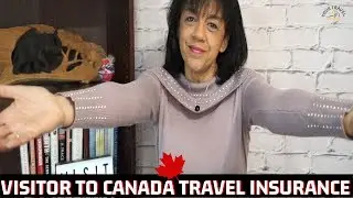 Visitor to Canada Insurance