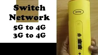 MTN ROUTER : How To Switch Network 5G To 4G to 3G