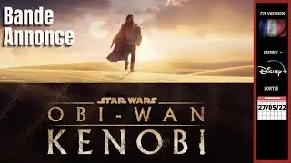 OBIWAN KENOBI - Bande Annonce Disney+ VF (2022) #trailerschannel #StarWars #ObiwanKenobi