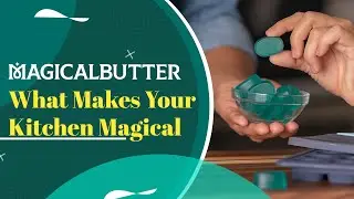 What Makes Your Kitchen Magical?