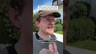 POV: first date with a German 💀 #germany #funny