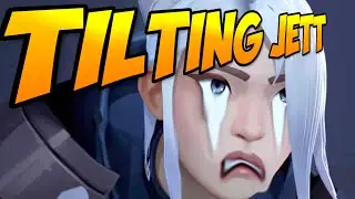 i spent the second half of a game tilting jett