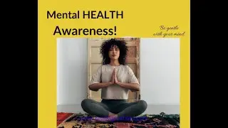 Easy Ways MENTAL HEALTH AWARENESS!