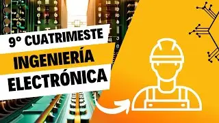 Mi experiencia en el Noveno Cuatrimestre: Descubre la Ingeniería Electrónica sin Filtros!🔥