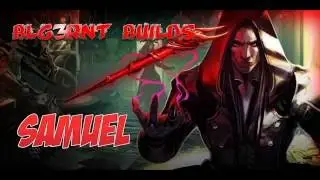 BLG3RNT BUILDS Vainglory's Samuel