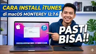 Cara install itunes di mac os monterey version 12.7.6 | Dijamin pasti berhasil ikuti dengan benar