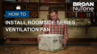 How to Install Broan-NuTone Roomside Series Bathroom Ventilation Fans | No Attic Access