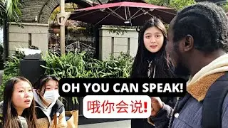 CHINESE GIRLS REACT TO A BLACK MAN SPEAKING CHINESE, HOW CHINESE REACT TO BLACK PEOPLE?