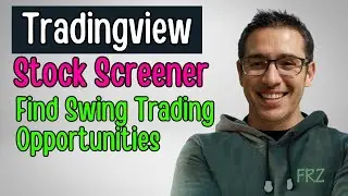 How to Use TradingView Stock Screener for Short-Term Swing Trading (FREE Strategy!)