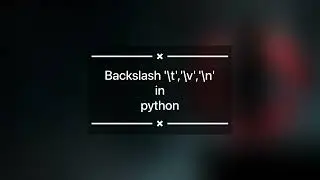 05 - Backslash 