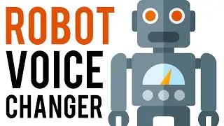 How To Change Your Voice To a Robot Voice | Robot Voice Changer