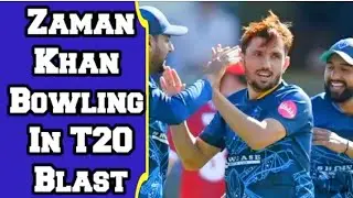 Zaman khan best bowling in t20 blast|T20 blast |Zaman khan |Cricket|Trending|Adnan tech creator|T20