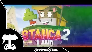 #169 | INTRO SERIE Stanca2Land | Bad :C | StormedTree