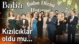 Baba | Final Hatırası - Kızılcıklar Oldu mu...🎤🎧