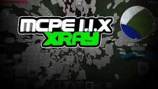 MCPE XRAY | 1.1.X WORKS ON SERVER!