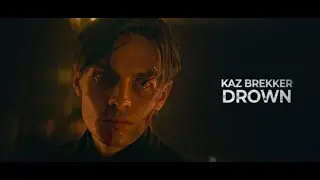 Kaz Brekker | DROWN (Shadow & Bone S2)