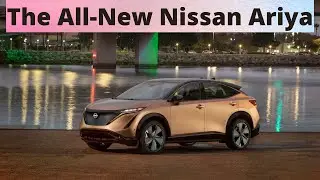 The All-New Ariya Is Nissan's Next Step Towards An Electric Future | The Prototype Pages