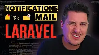Laravel Notification x Laravel Mail. Quando e como usar cada um.