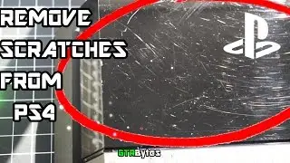 How to Easily Remove Scratches From Your PS4