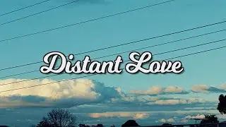 Distant Love - Sound Made Clearer