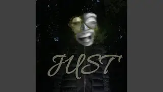 JUST