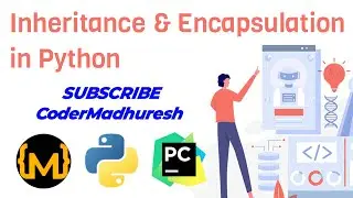 OOPs Concept : Inheritance & Encapsulation in Python (in Hindi) | Python Lecture 42 | child class...