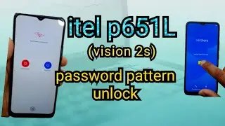itel vision 2s (p651L) password | pattern unlock | hard reset | frp bypass 